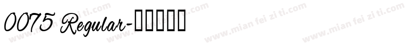 0075 Regular字体转换